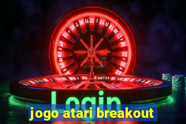 jogo atari breakout